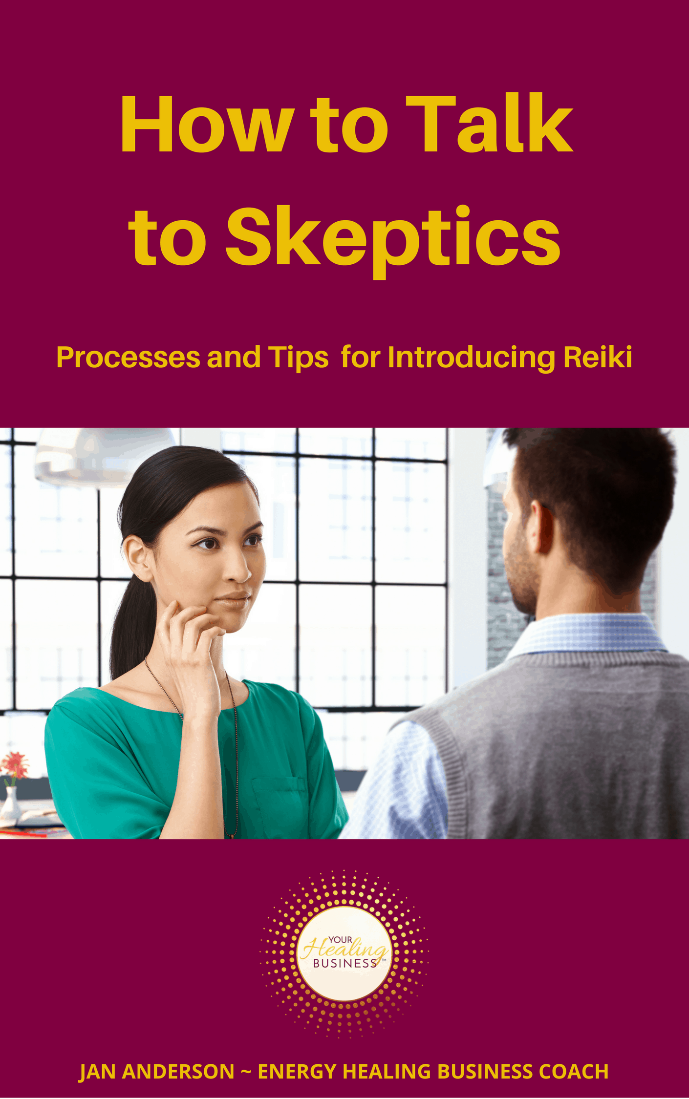 How to Talk to Skeptics